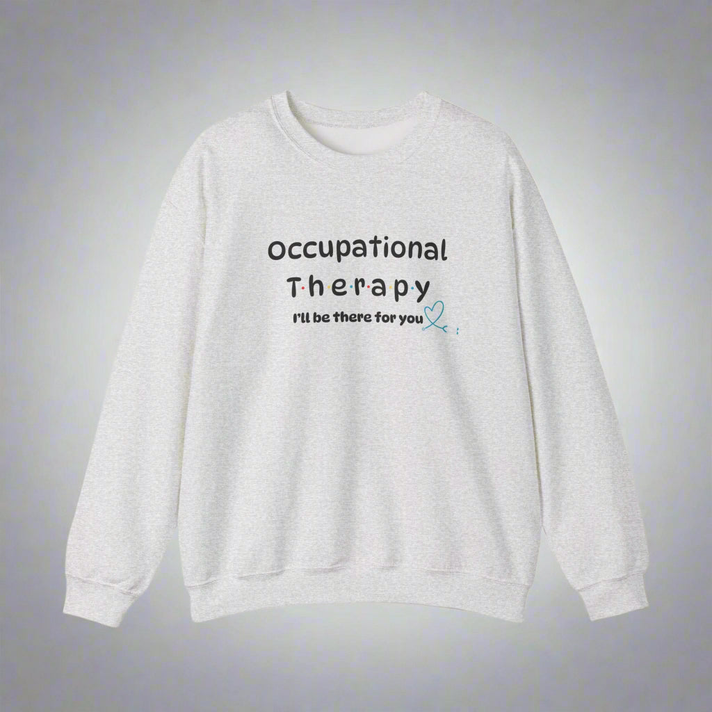 Occupational Therapy Sweatshirt